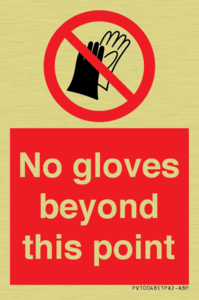 No gloves beyond this point